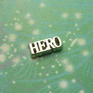 Hero word charm for memory locket necklaces - Charm for Memory Lockets