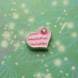 Mother of the Bride pink heart - Charm for Memory Lockets