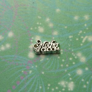 Mother of the Groom - Charm for Memory Lockets