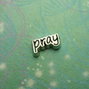 Pray Word - Charm for Memory Lockets