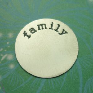 Stamped Metal Disc Family - Charm for Memory Lockets