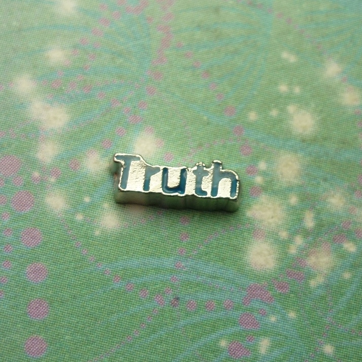Truth Word - Charm for Memory Lockets