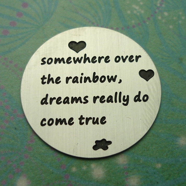 somewhere over the rainbow, dreams really do come true - Charm for Memory Lockets